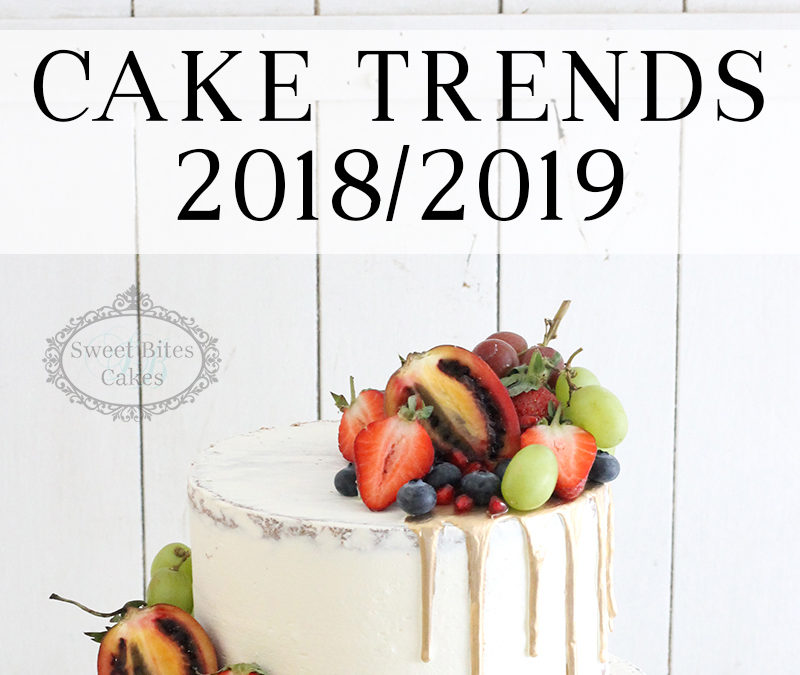 Our Top Cake Trends for 2018/2019